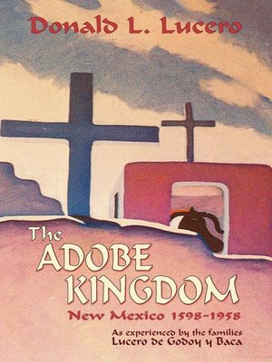 cover image of The Adobe Kingdom